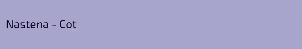 Nastena - Cot